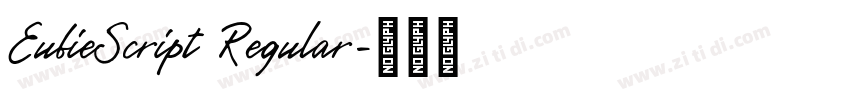 EubieScript Regular字体转换 EubieScript Regular字体转换